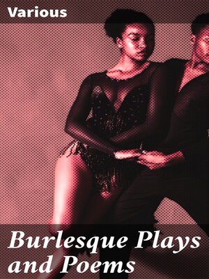 cover image of Burlesque Plays and Poems